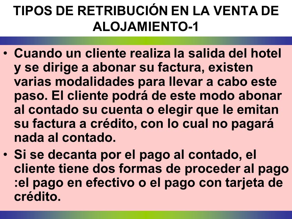TIPOS DE RETRIBUCIÓN EN LA VENTA DE ALOJAMIENTO-1