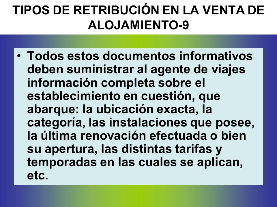 TIPOS DE RETRIBUCIÓN EN LA VENTA DE ALOJAMIENTO-9