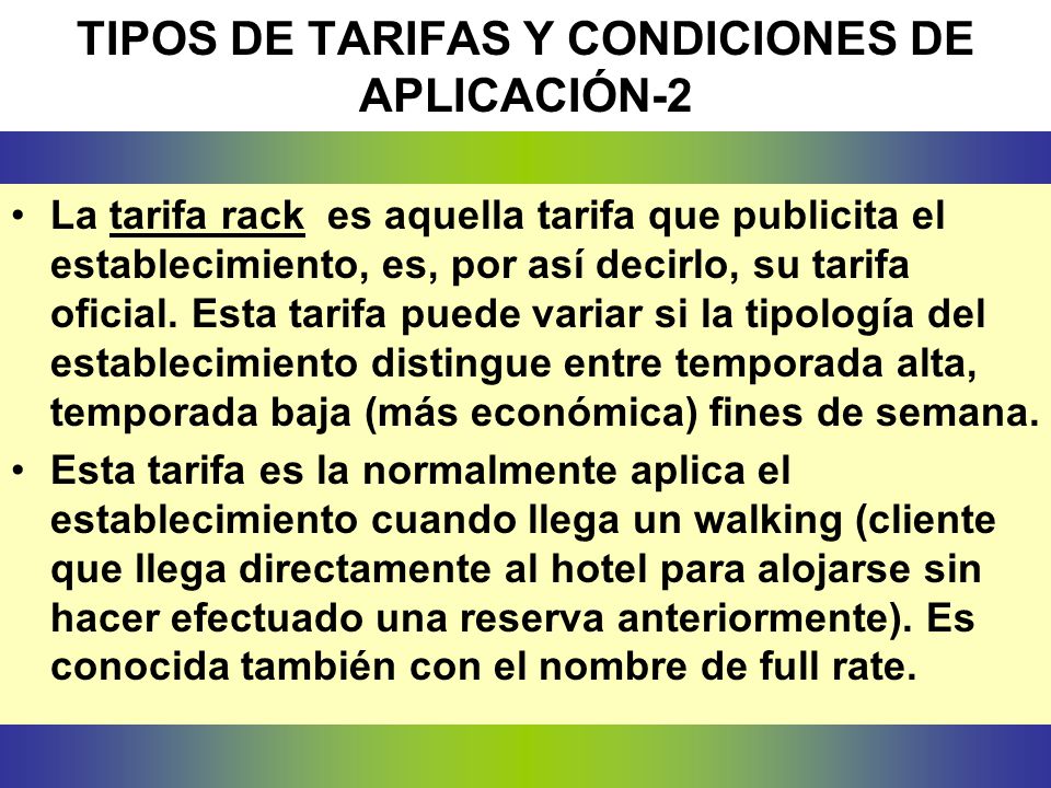 TIPOS DE TARIFAS Y CONDICIONES DE APLICACIÓN-2