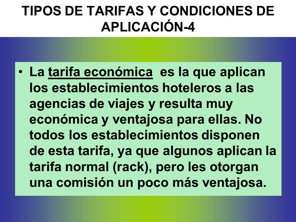 TIPOS DE TARIFAS Y CONDICIONES DE APLICACIÓN-4