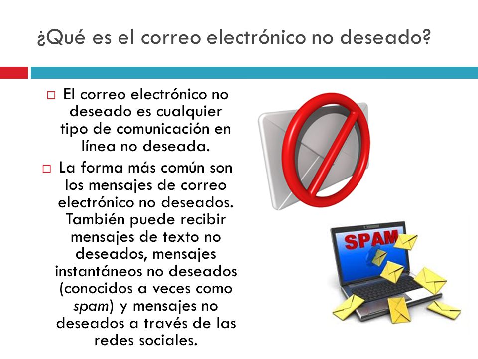 ¿Qué es el correo electrónico no deseado