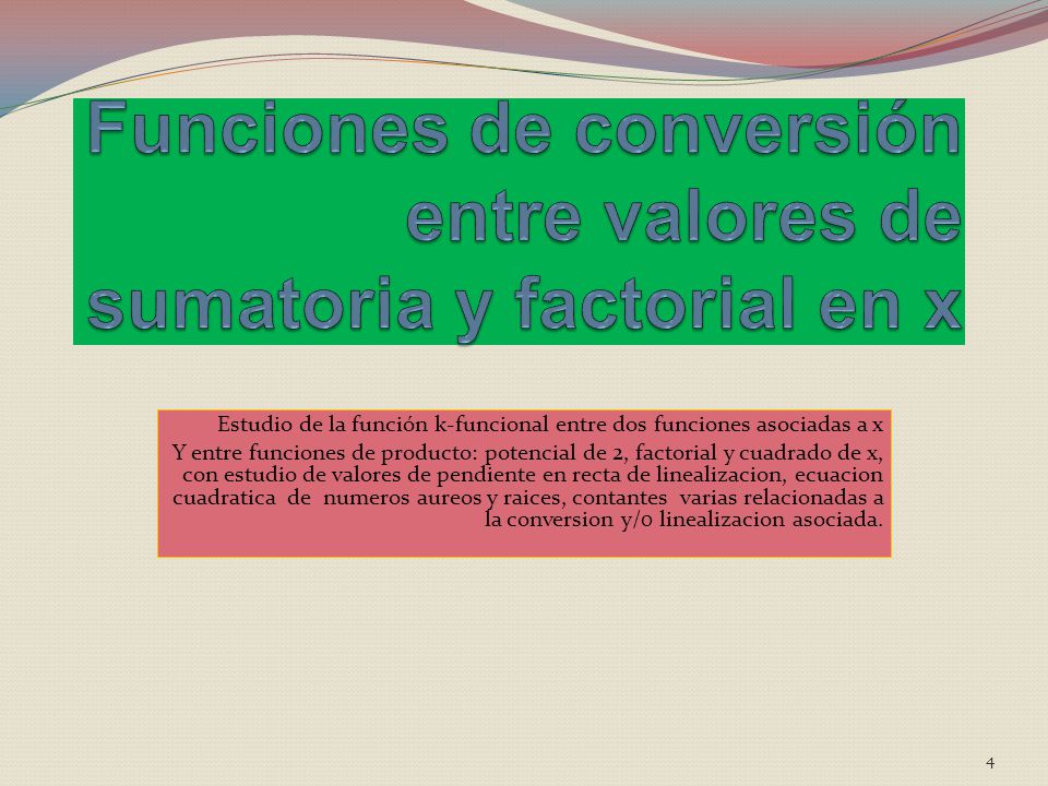 Funciones de conversión entre valores de sumatoria y factorial en x