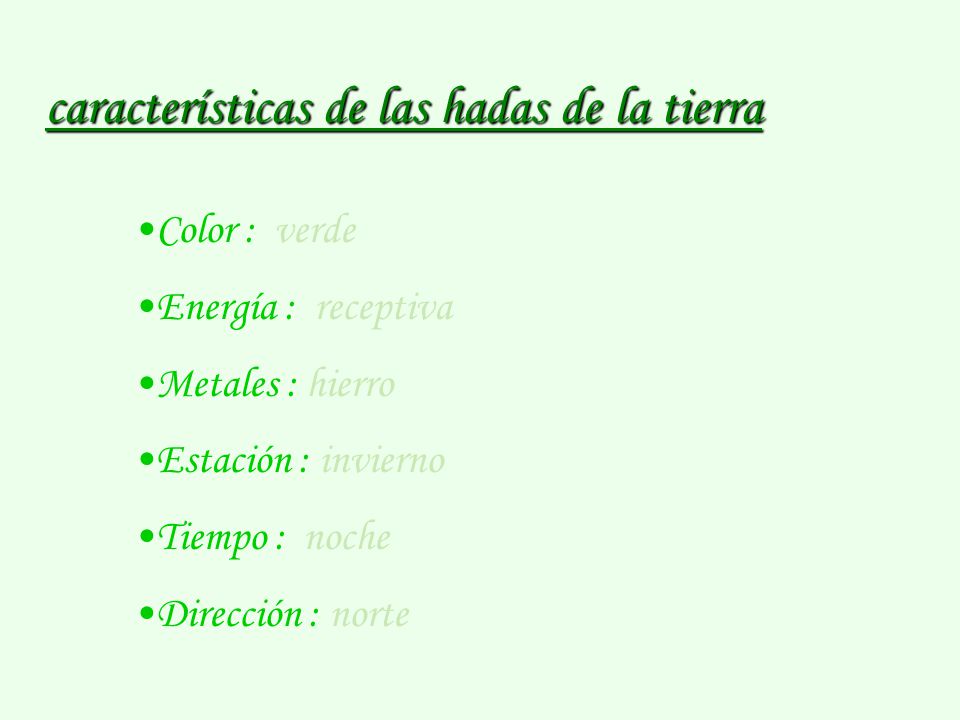 Color : verde Energía : receptiva Metales : hierro Estación : invierno