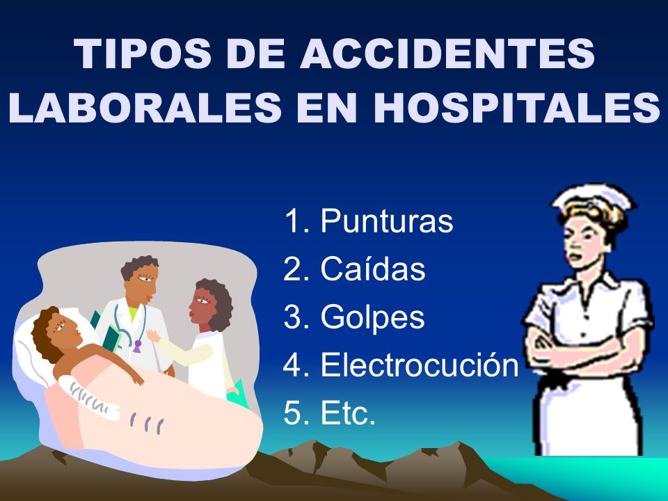 TIPOS DE ACCIDENTES LABORALES EN HOSPITALES