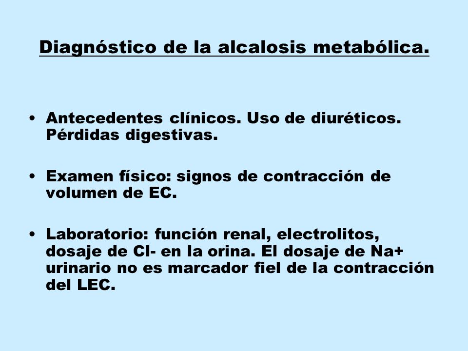 Diagnóstico de la alcalosis metabólica.