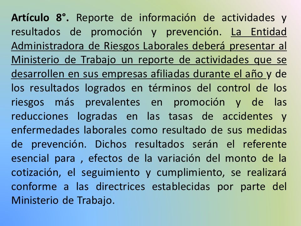 Artículo 8°. Reporte de información de actividades y resultados de promoción y prevención.