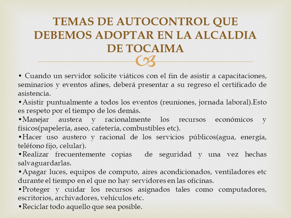 TEMAS DE AUTOCONTROL QUE DEBEMOS ADOPTAR EN LA ALCALDIA DE TOCAIMA