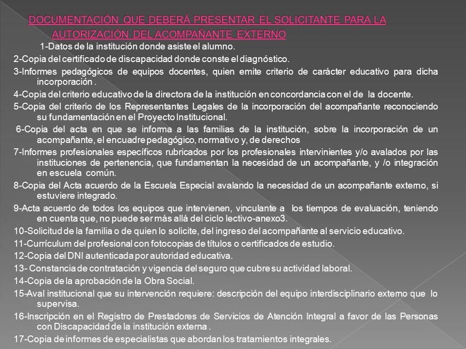 DOCUMENTACIÓN QUE DEBERÁ PRESENTAR EL SOLICITANTE PARA LA AUTORIZACIÓN DEL ACOMPAÑANTE EXTERNO