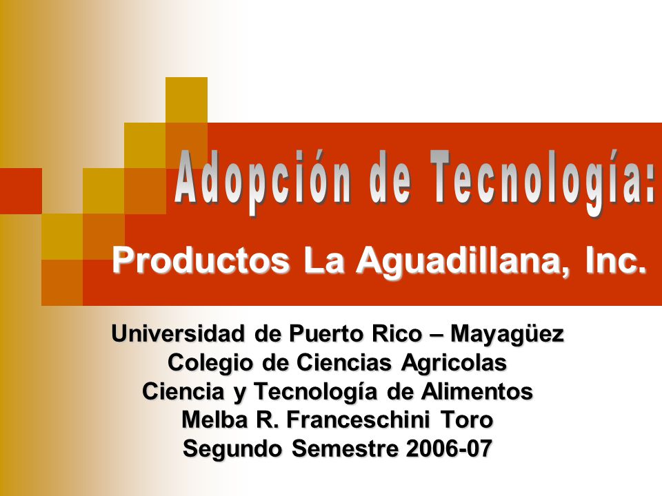 Productos La Aguadillana, Inc.