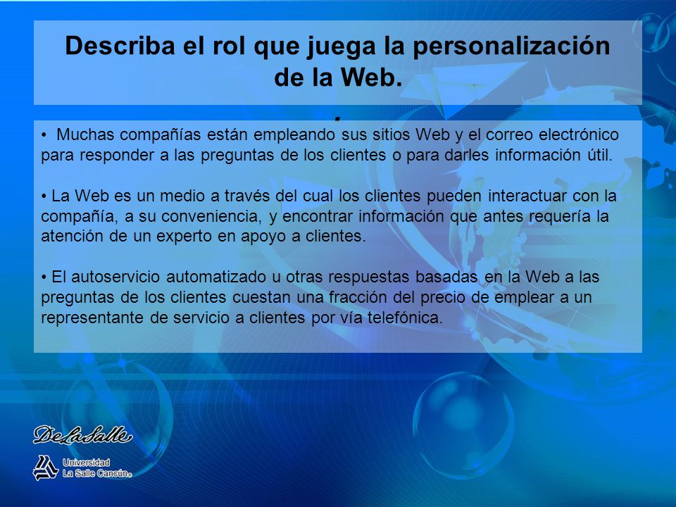 Describa el rol que juega la personalización de la Web. .