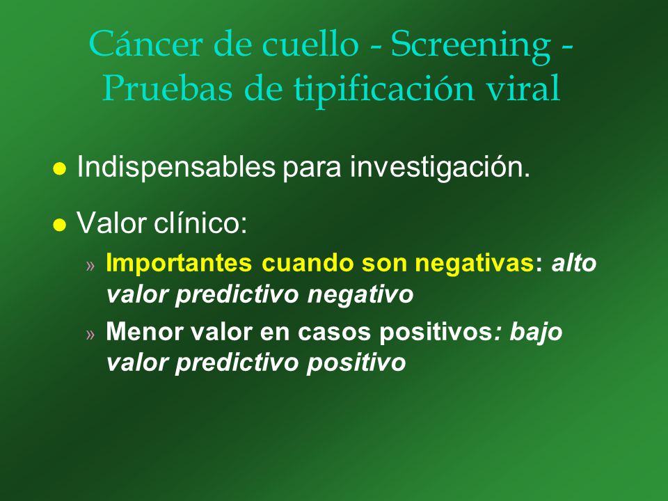 Cáncer de cuello - Screening - Pruebas de tipificación viral