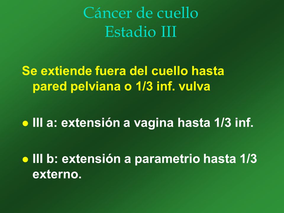 Cáncer de cuello Estadio III