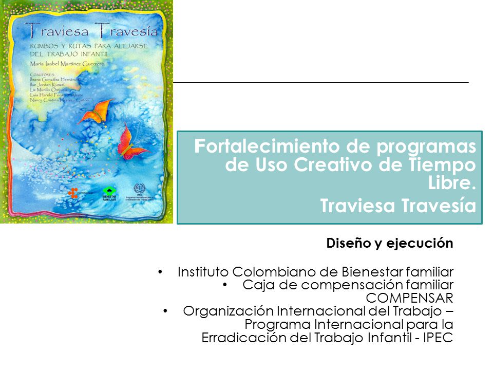 Fortalecimiento de programas de Uso Creativo de Tiempo Libre.