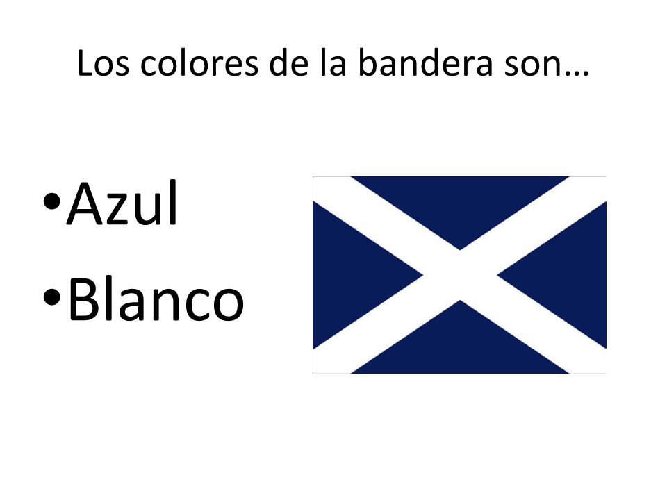 Los colores de la bandera son…