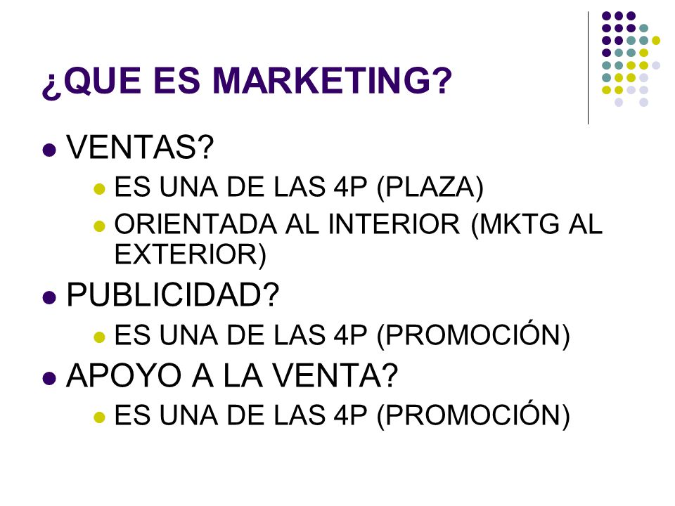 ¿QUE ES MARKETING VENTAS PUBLICIDAD APOYO A LA VENTA