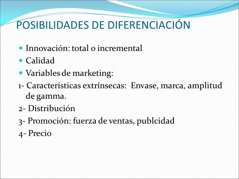 POSIBILIDADES DE DIFERENCIACIÓN