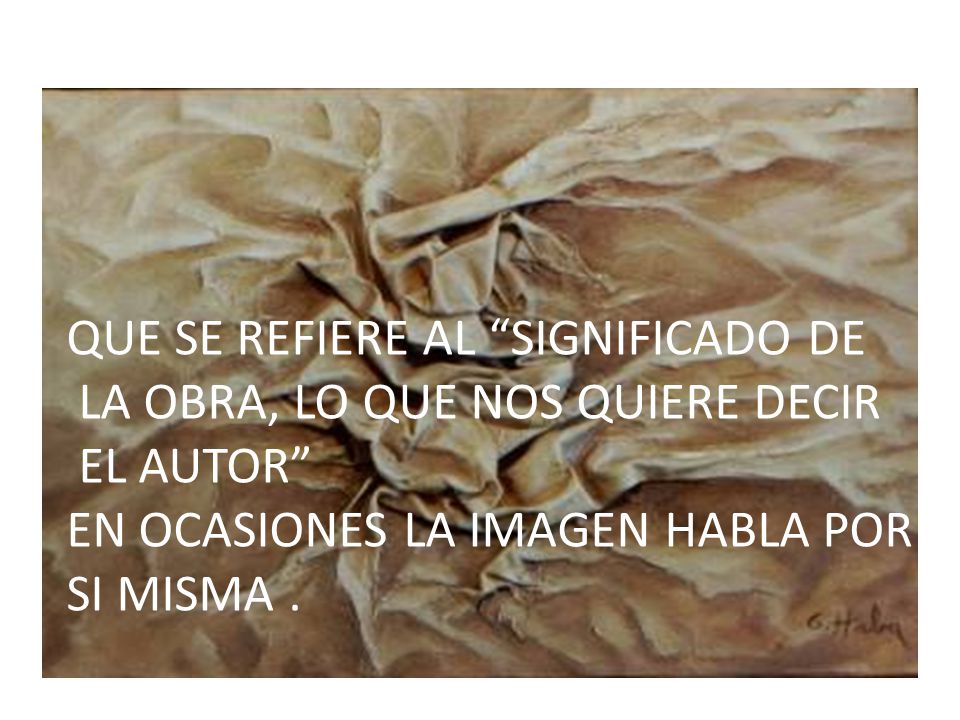 QUE SE REFIERE AL SIGNIFICADO DE