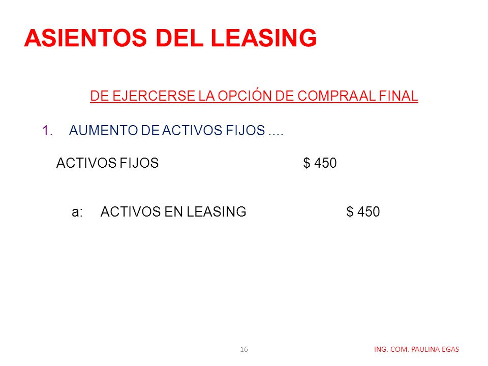 ASIENTOS DEL LEASING DE EJERCERSE LA OPCIÓN DE COMPRA AL FINAL