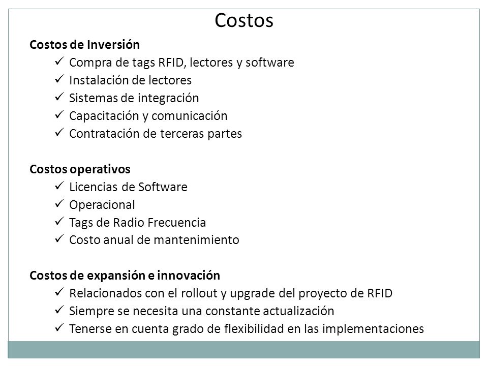 Costos Costos de Inversión Compra de tags RFID, lectores y software