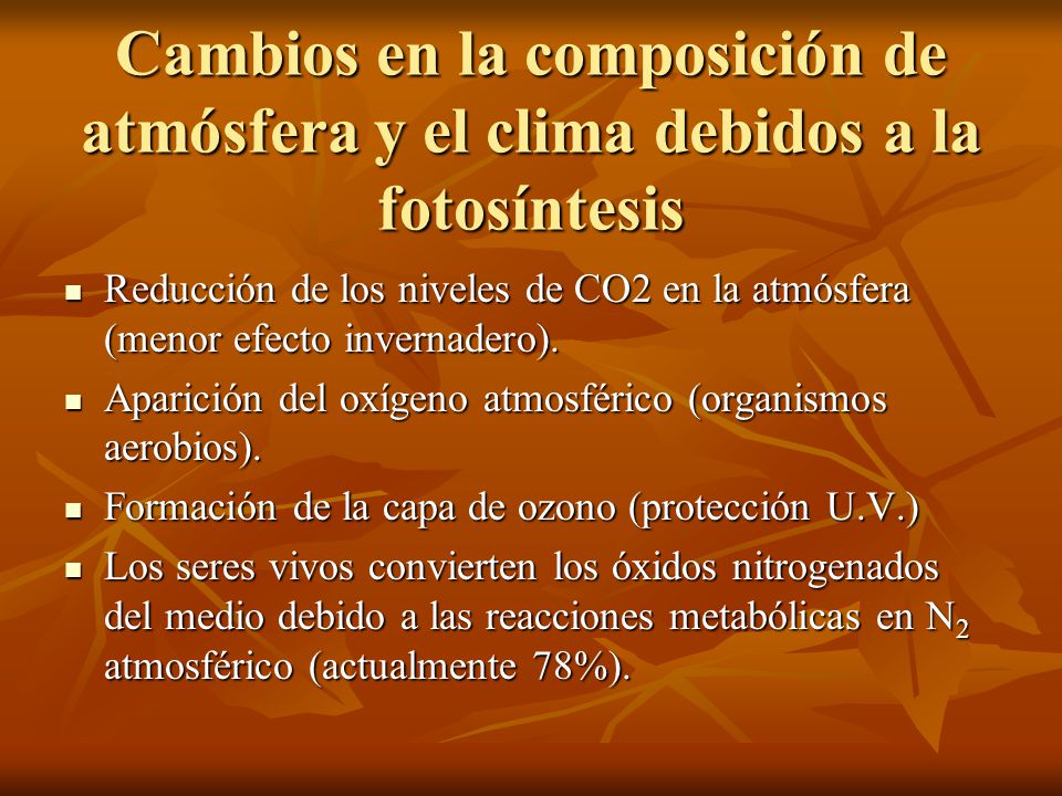 Cambios en la composición de atmósfera y el clima debidos a la fotosíntesis