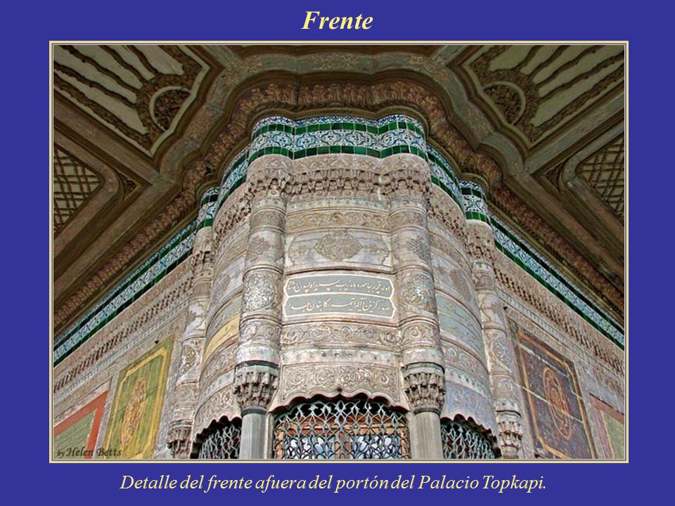Detalle del frente afuera del portón del Palacio Topkapi.