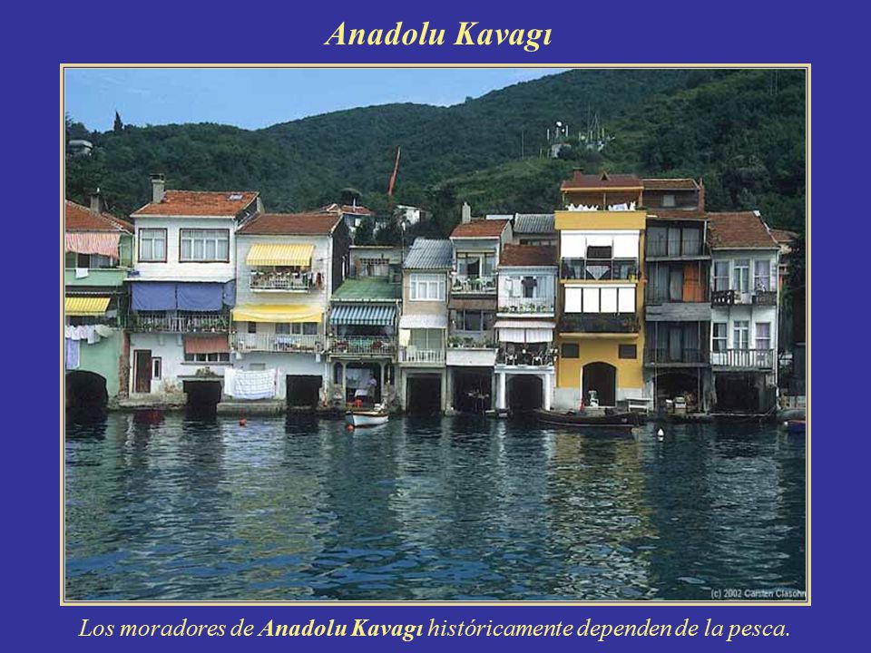 Los moradores de Anadolu Kavagı históricamente dependen de la pesca.