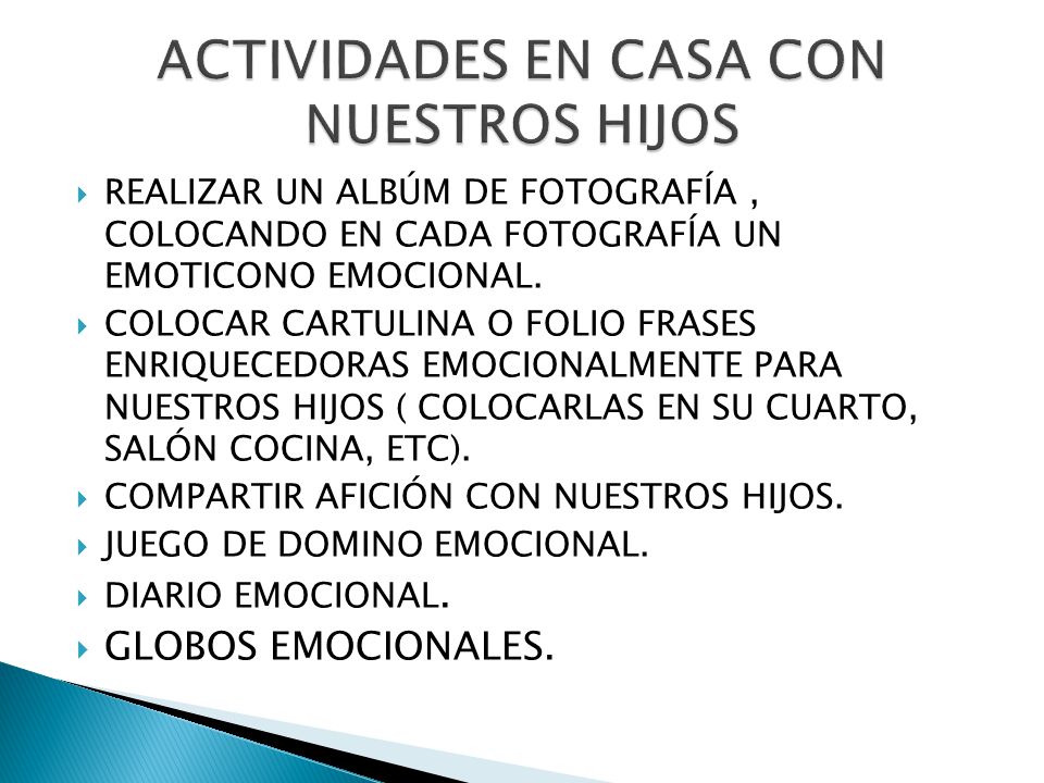 ACTIVIDADES EN CASA CON NUESTROS HIJOS