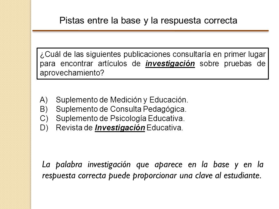 Pistas entre la base y la respuesta correcta