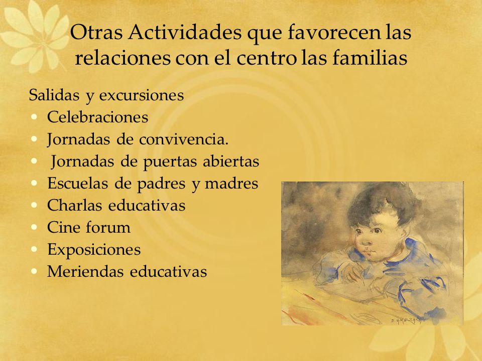 Otras Actividades que favorecen las relaciones con el centro las familias