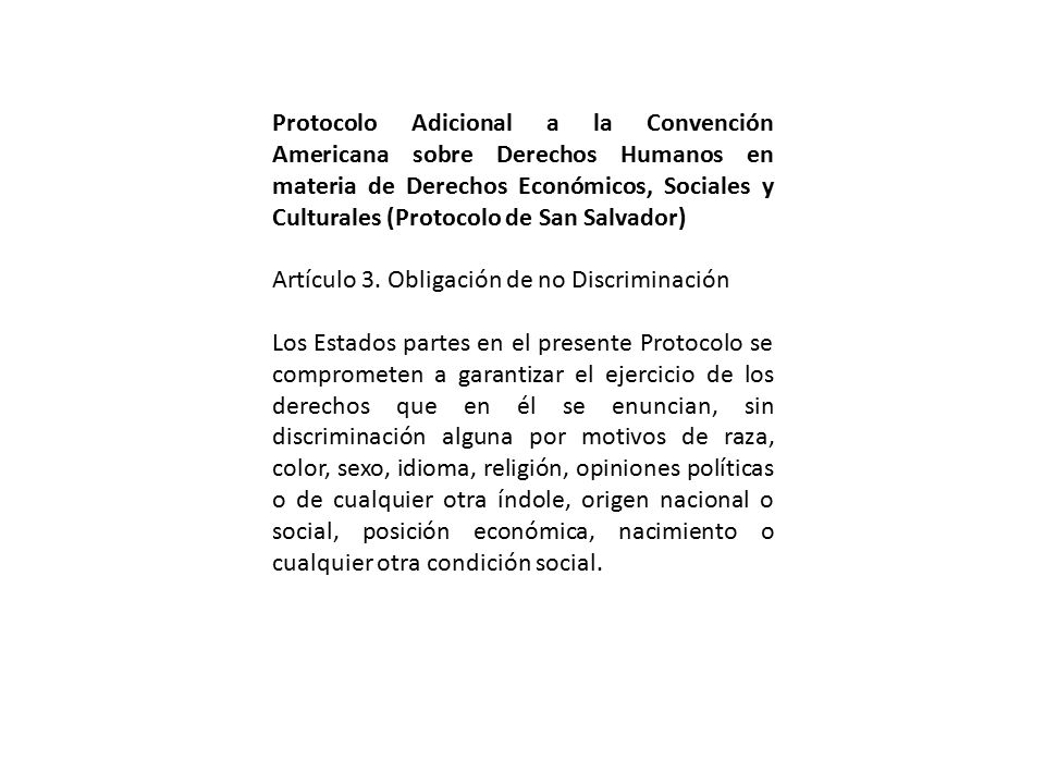 Protocolo Adicional a la Convención Americana sobre Derechos Humanos en materia de Derechos Económicos, Sociales y Culturales (Protocolo de San Salvador)