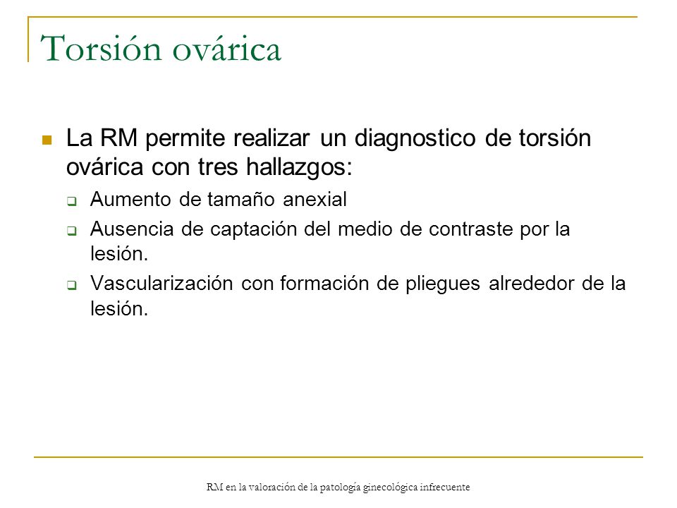 RM en la valoración de la patología ginecológica infrecuente