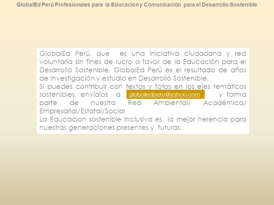 GlobalEd Perú Profesionales para la Educacion y Comunicación para el Desarrollo Sostenible