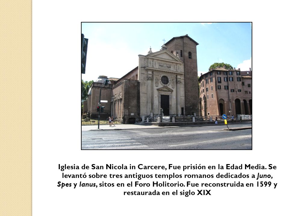 Iglesia de San Nicola in Carcere, Fue prisión en la Edad Media