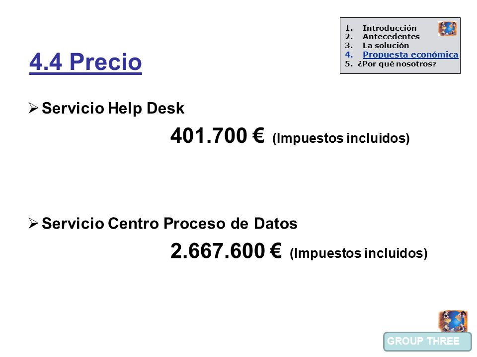 4.4 Precio Servicio Help Desk Servicio Centro Proceso de Datos