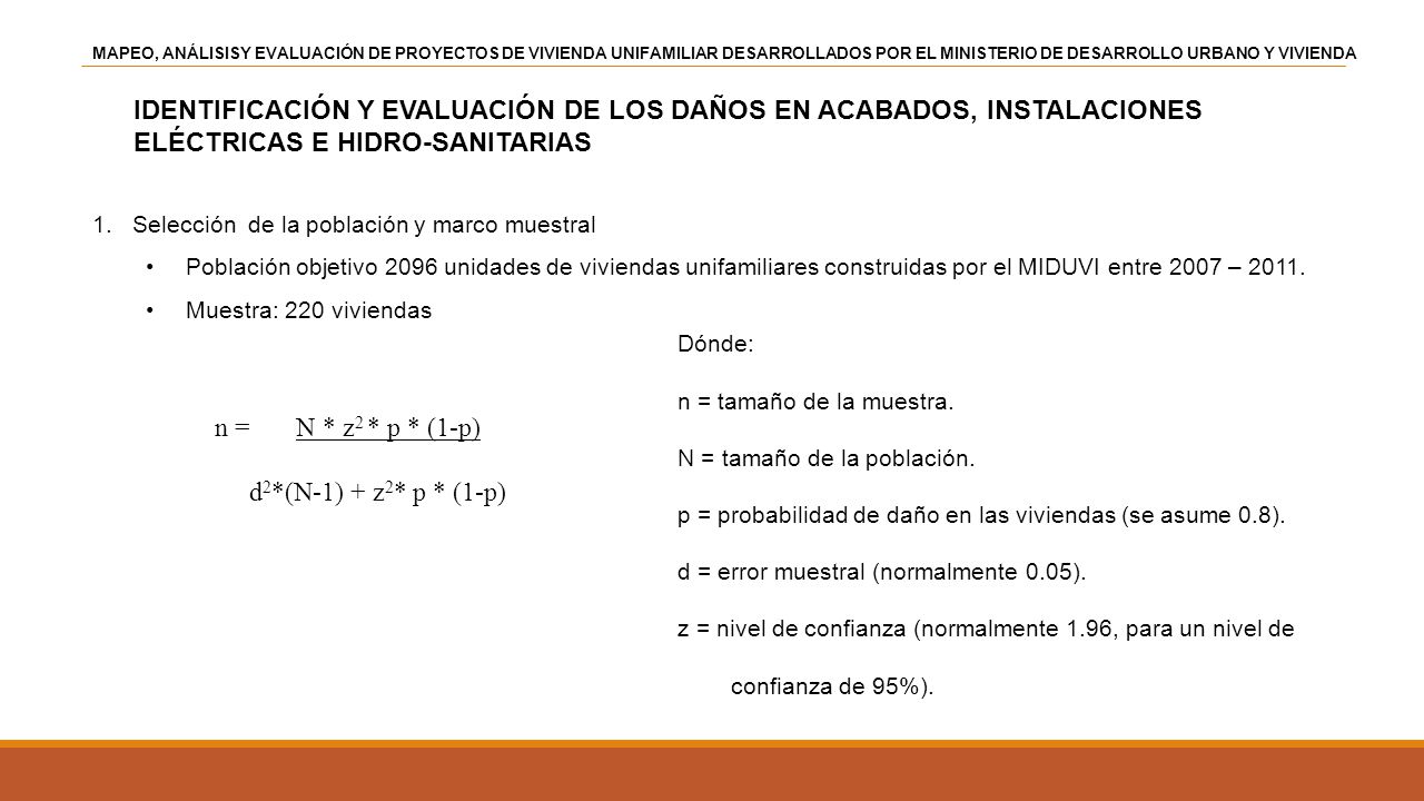 MAPEO, ANÁLISISY EVALUACIÓN DE PROYECTOS DE VIVIENDA UNIFAMILIAR DESARROLLADOS POR EL MINISTERIO DE DESARROLLO URBANO Y VIVIENDA