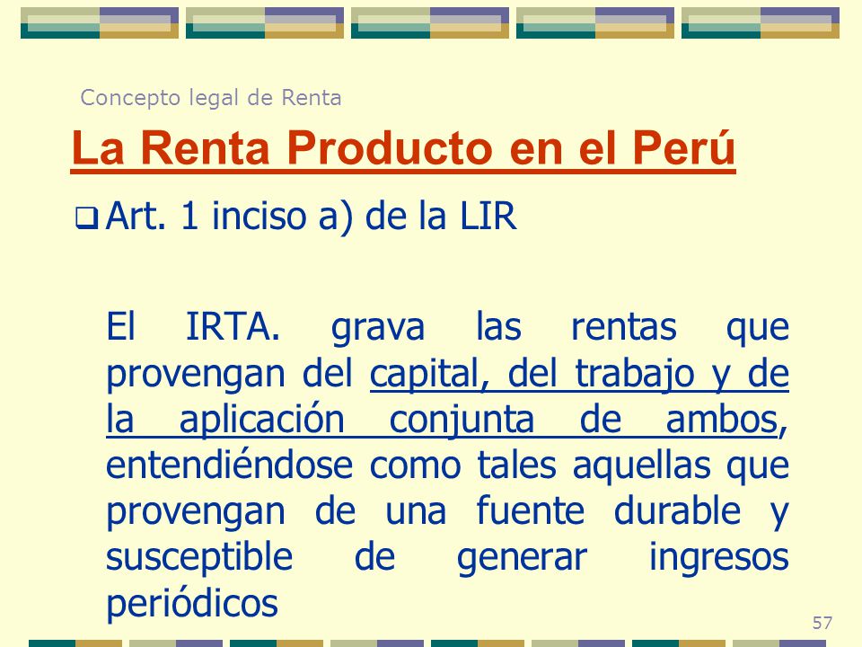 La Renta Producto en el Perú