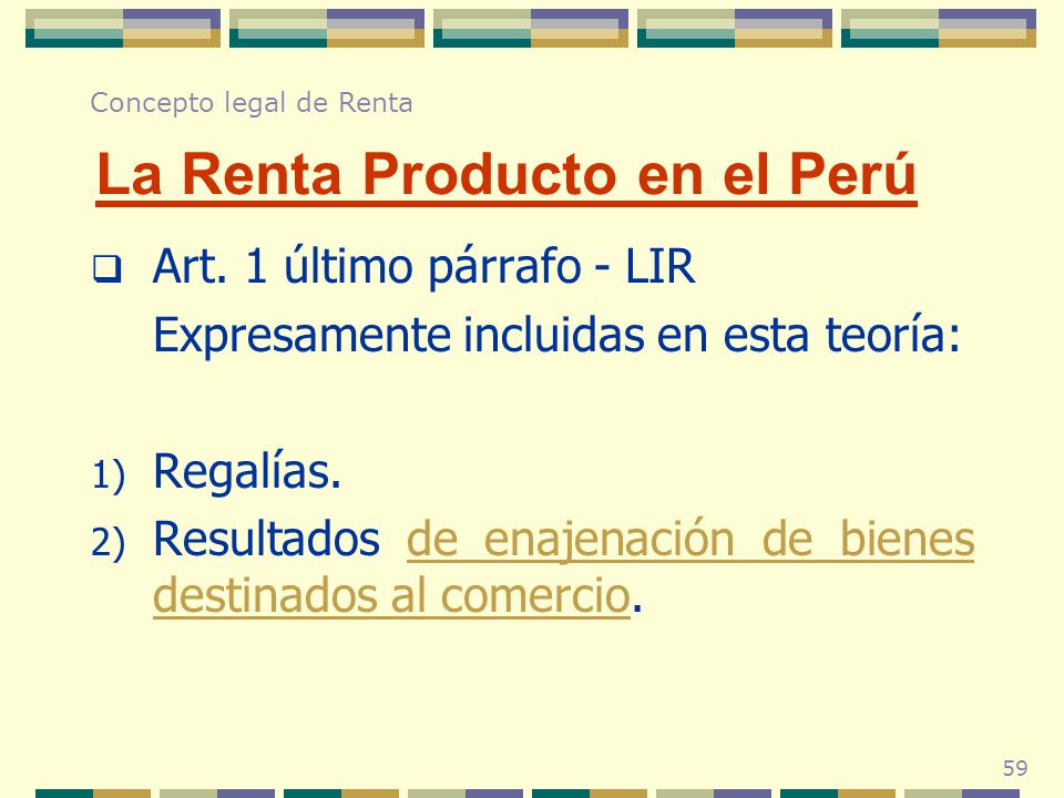 La Renta Producto en el Perú