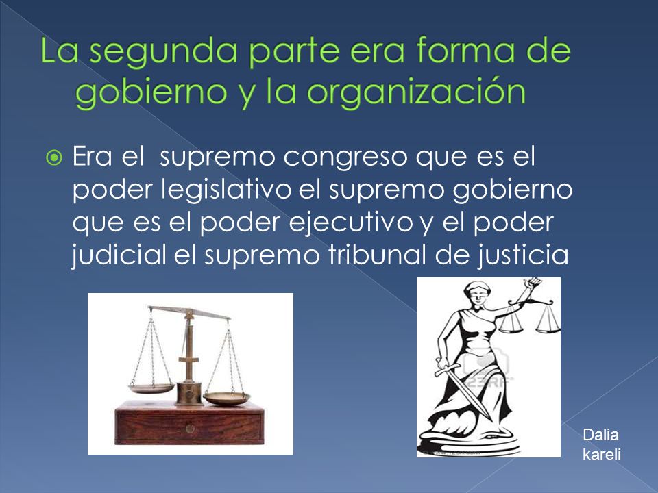 La segunda parte era forma de gobierno y la organización