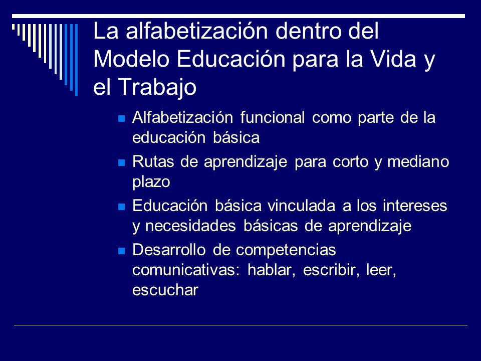 La alfabetización dentro del Modelo Educación para la Vida y el Trabajo