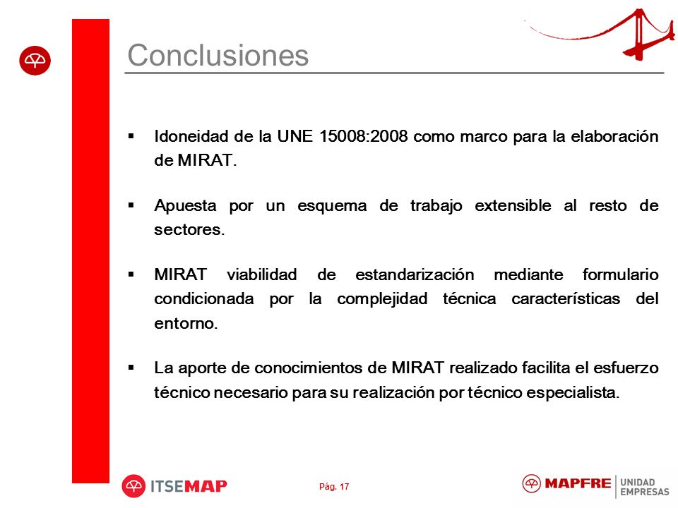 Conclusiones Idoneidad de la UNE 15008:2008 como marco para la elaboración de MIRAT.