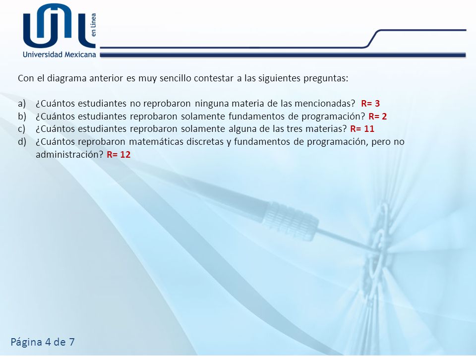 Con el diagrama anterior es muy sencillo contestar a las siguientes preguntas: