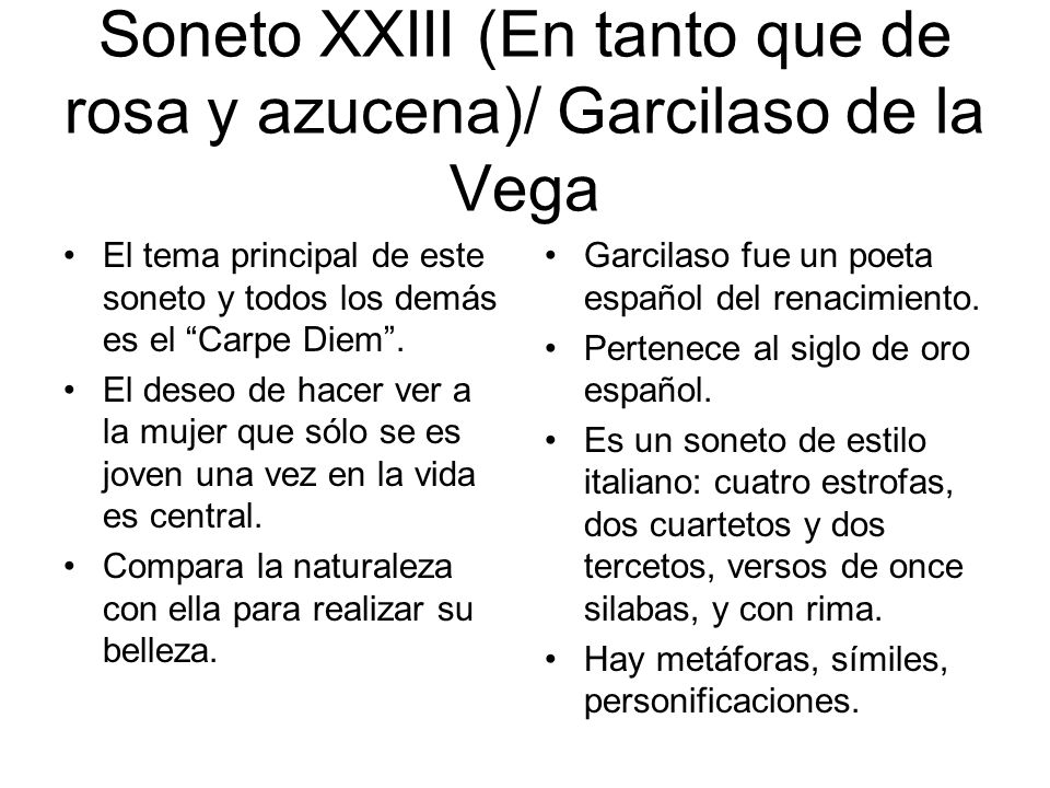 Soneto XXIII (En tanto que de rosa y azucena)/ Garcilaso de la Vega