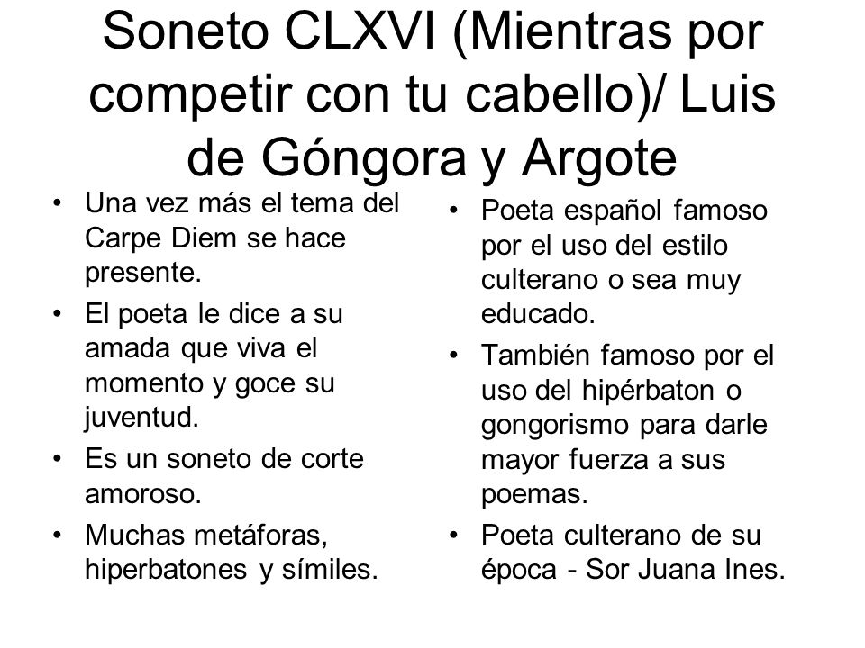 Soneto CLXVI (Mientras por competir con tu cabello)/ Luis de Góngora y Argote