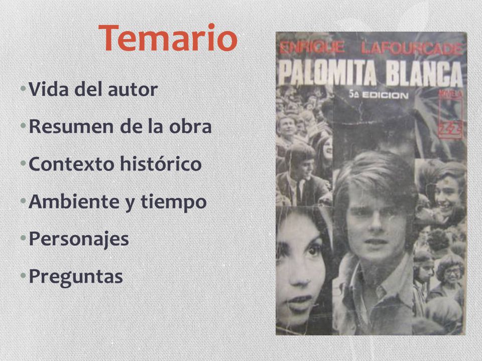 Temario Vida del autor Resumen de la obra Contexto histórico