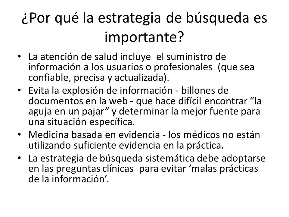 ¿Por qué la estrategia de búsqueda es importante