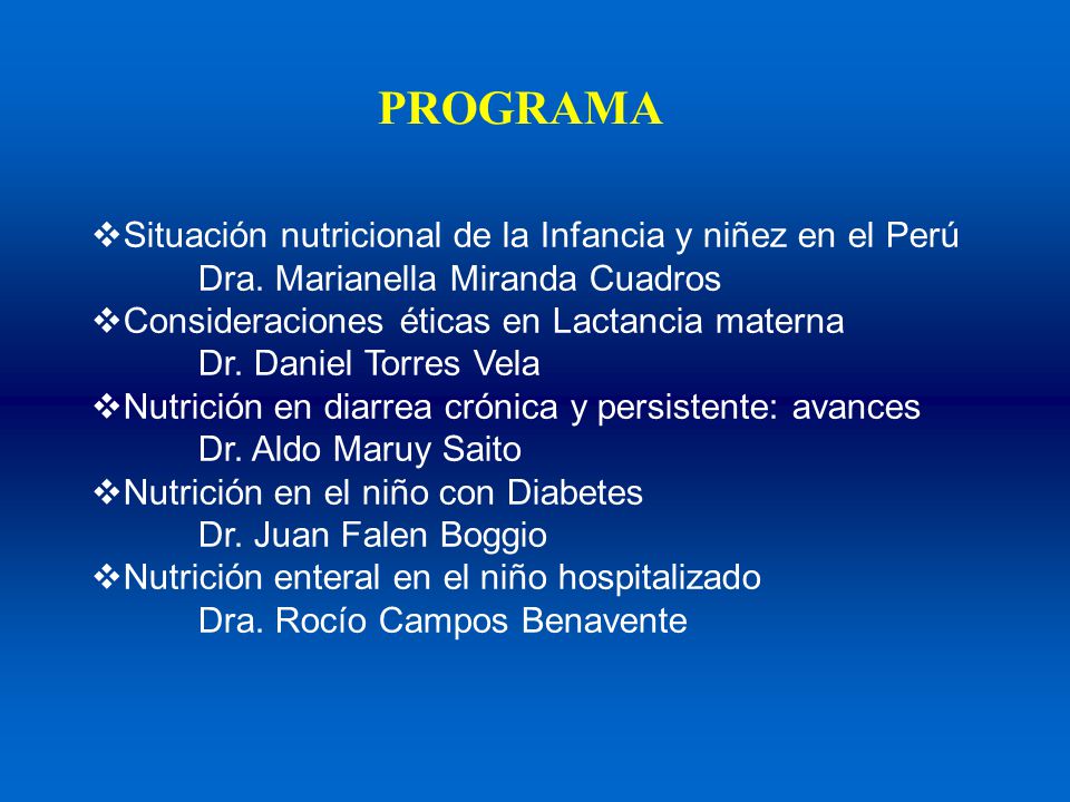PROGRAMA Situación nutricional de la Infancia y niñez en el Perú