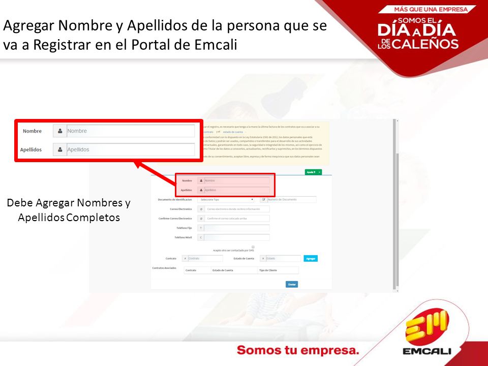 Agregar Nombre y Apellidos de la persona que se va a Registrar en el Portal de Emcali