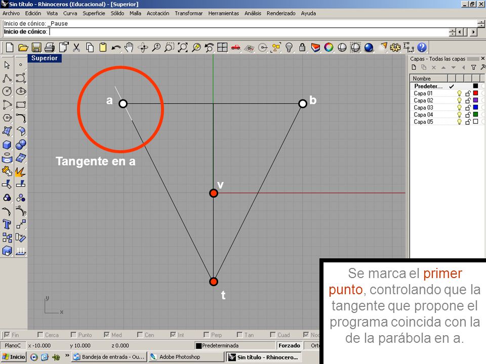 a b. Tangente en a. v. Se marca el primer punto, controlando que la tangente que propone el programa coincida con la de la parábola en a.