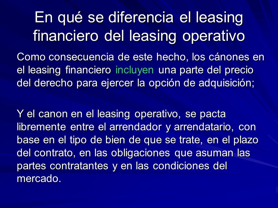 En qué se diferencia el leasing financiero del leasing operativo