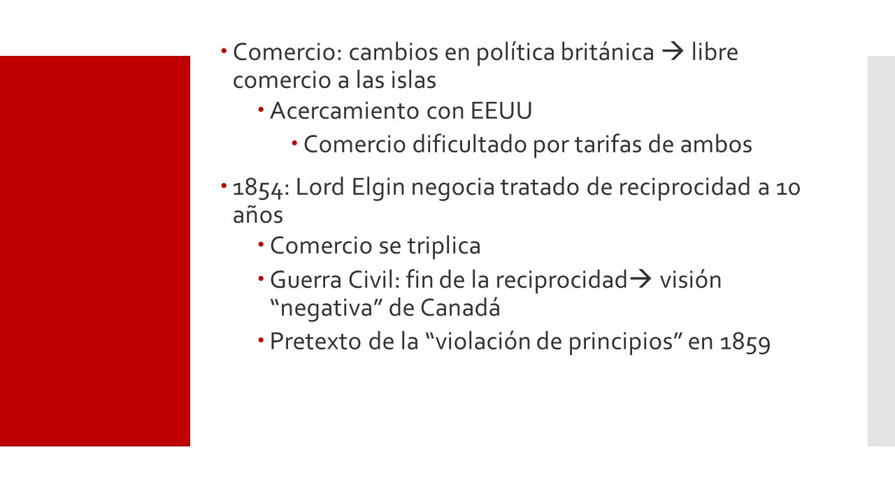 Comercio: cambios en política británica  libre comercio a las islas